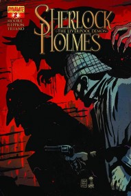 Sherlock Holmes: The Liverpool Demon #2