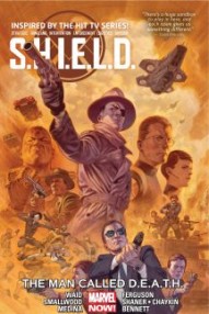 S.H.I.E.L.D. Vol. 2: The Man Called D.E.A.T.H