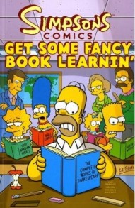Simpsons Comics Get Some Fancy Book Learnin #1