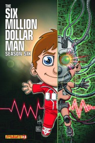 Six Million Dollar Man Season 6 #1