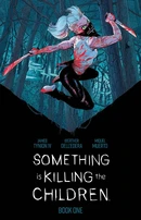 Something is Killing the Children Vol. 1 Deluxe HC Reviews