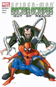 Spider-Man / Doctor Octopus: Out Of Reach #1