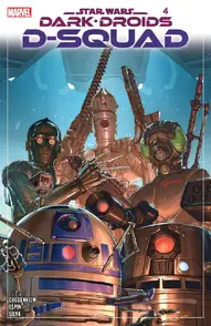 Star Wars: Dark Droids - D-Squad #4