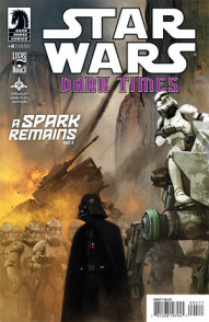 Star Wars: Dark Times - A Spark Remains #4