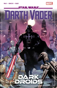 Star Wars: Darth Vader Vol. 8: Dark Droids