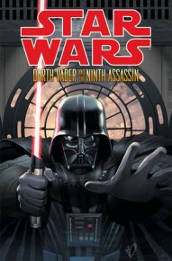 Star Wars: Darth Vader and the Ninth Assassin Vol. 1