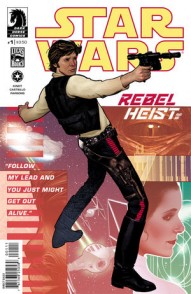 Star Wars: Rebel Heist #1