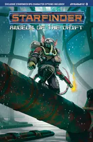 Starfinder: Angels of the Drift #3