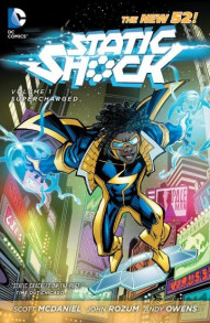 Static Shock Vol. 1: Supercharged