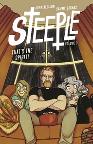 Steeple Vol. 3: That's the Spirit
