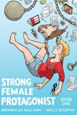 Strong Female Protagonist #1