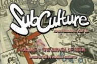 Subculture: The Webstrips Volume 1 – The Wrath Of Geek