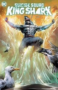 Suicide Squad: King Shark Vol. King: Shark Collected