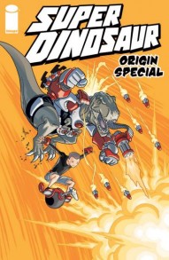 Super Dinosaur: Origin Special #1