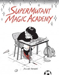 Super Mutant Magic Academy #1