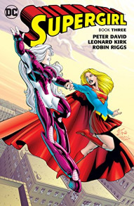 Supergirl Vol. 3: By Peter David