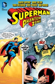 Superman Presents: The Phantom Zone Collected