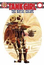 Tank Girl: The Royal Escape