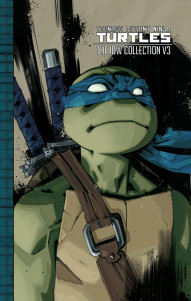 Teenage Mutant Ninja Turtles Vol. 3 Hardcover