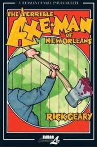 Terrible Axe-Man of New Orleans, The #1