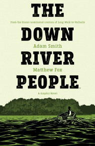 The Down River People OGN