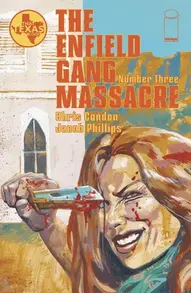 The Enfield Gang Massacre #3