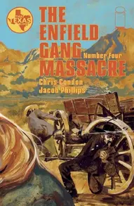 The Enfield Gang Massacre #4