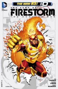The Fury of Firestorm: The Nuclear Men #0