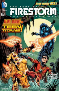 The Fury of Firestorm: The Nuclear Men #17