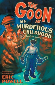The Goon Vol. 2: My Murderous Childhood