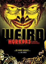 The Joe Kubert Archives vol. 1: Weird Horrors & Daring Adventures