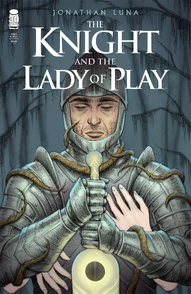 The Knight and The Lady of Play #1