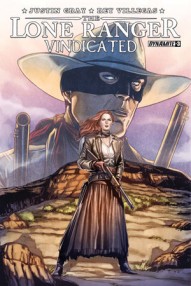 The Lone Ranger: Vindicated #3