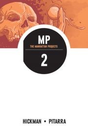 The Manhattan Projects Vol. 2: They Rule
