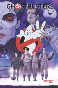 The New Ghostbusters Vol. 9: Mass Hysteria Pt. 2