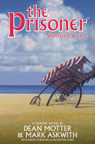 The Prisoner: Shattered Visage #1