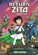 The Return of Zita the Spacegirl #1