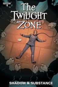 The Twilight Zone: Shadow and Substance #3