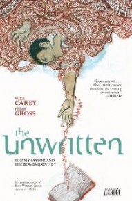 The Unwritten Vol. 1: Tommy Taylor And The Bogus Identity