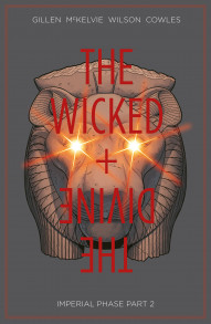 The Wicked + The Divine Vol. 6: Imperial Phase II
