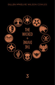 The Wicked + The Divine: Year Three Hardcover