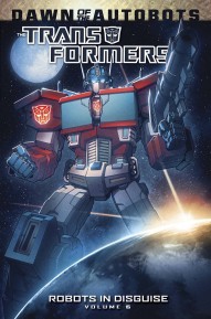 Transformers: Robots In Disguise Vol. 6