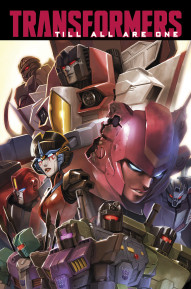 Transformers: Till All Are One Vol. 1