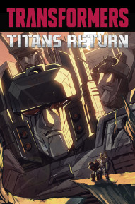Transformers: Titan's Return Vol. 1