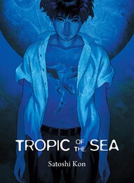 Tropic of The Sea Vol. 1