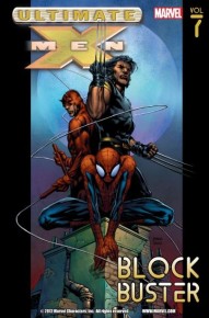 Ultimate X-Men Vol. 7: Blockbuster