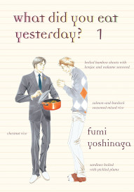 What Did You Eat Yesterday? Vol. 1