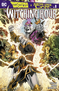 Wonder Woman and Justice League Dark: Witching Hour #1
