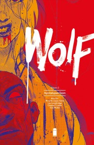 Wolf Vol. 2: Apocalypse Soon