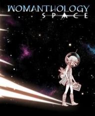 Womanthology - Space #1